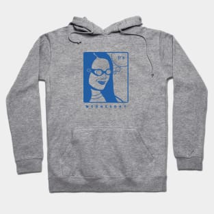 It's Wednesday my dudes for meme lovers in blue ink Hoodie